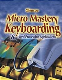Micro Mastery Keyboard and Word Processing Applications (Hardcover)