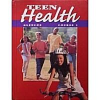 Teen Health: Course 1 (Hardcover)