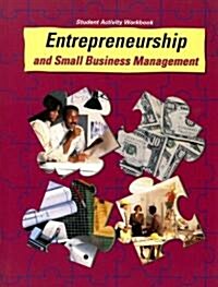 Entrepreneurship and Small Business Management Student Activity Workbook (Paperback)