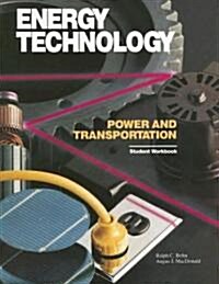 Energy Technology: Power and Transportation (Paperback, 4, Student)