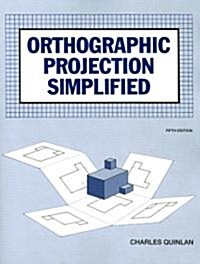 Orthographic Projection Simplified (Paperback, 5)