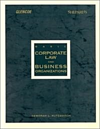Basic Corporate Law and Business Organizations (Paperback)