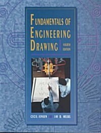 Engineering Drawing and Design Fundamentals Course (Paperback, 4, Student)