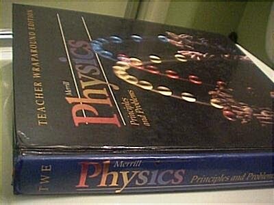 Physics: Principles+problems (Hardcover, 4)