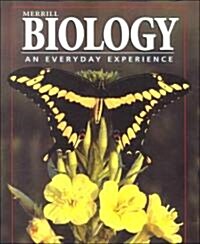 Biology: Everyday Experience (Hardcover)