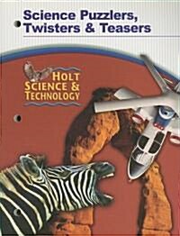 Holt Science & Technology Science Puzzlers, Twisters & Teasers (Paperback)