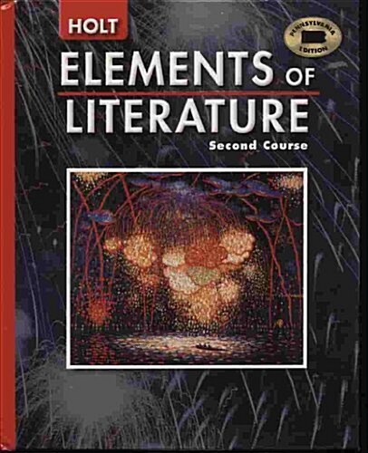 Holt Elements of Literature Pennsylvania: Student Edition Grade 8 2005 (Hardcover, Student)