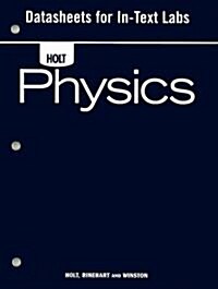 Holt Physics: Datasheets for In-Text Labs (Paperback)