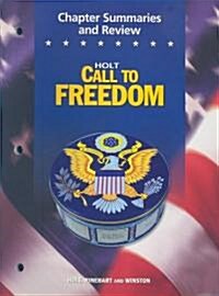Holt Call to Freedom Chapter Summaries and Review (Paperback, Workbook)