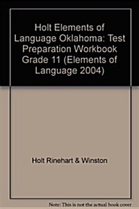 Elements of Language, Grade 11 Test Prep Workbook (Paperback)