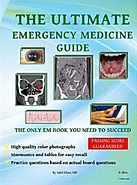 The Ultimate Emergency Medicine Guide (Hardcover)