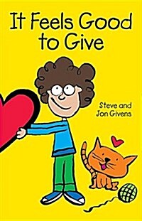 It Feels Good to Give (Paperback)