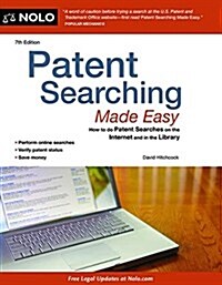 Patent Searching Made Easy: How to Do Patent Searches Online and in the Library (Paperback, 7)