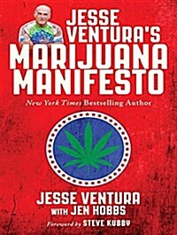 Jesse Venturas Marijuana Manifesto (MP3 CD)