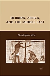Derrida, Africa, and the Middle East (Paperback)