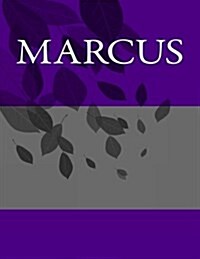 Marcus: Personalized Journals - Write in Books - Blank Books You Can Write in (Paperback)