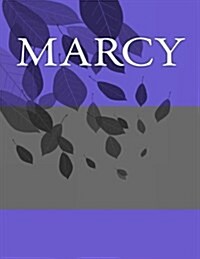 Marcy: Personalized Journals - Write in Books - Blank Books You Can Write in (Paperback)