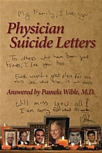 Physician Suicide Letters Answered (Paperback)