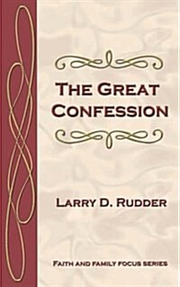 The Great Confession (Paperback)