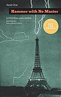 Hammer with No Master: Poems of Ren?Char (French and English Edition) (Paperback, Trade)