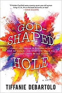 God-Shaped Hole (Paperback)