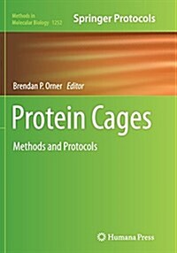 Protein Cages: Methods and Protocols (Paperback, Softcover Repri)