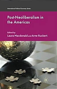 Post-Neoliberalism in the Americas (Paperback)