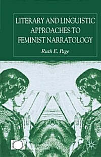 Literary and Linguistic Approaches to Feminist Narratology (Paperback)