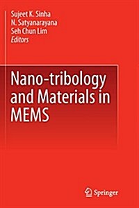 Nano-Tribology and Materials in Mems (Paperback, Softcover Repri)