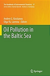 Oil Pollution in the Baltic Sea (Paperback, Softcover Repri)