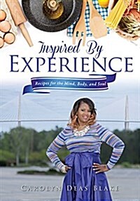 Inspired by Experience (Paperback)