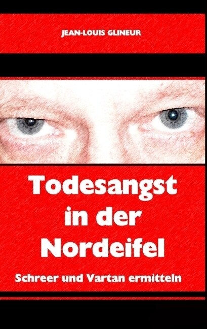 Todesangst in Der Nordeifel (Paperback)