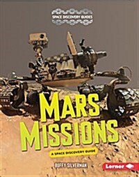 Mars Missions (Library Binding)
