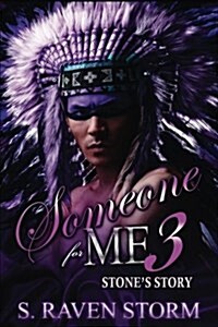 Someone for Me 3 Stones Story (Paperback)