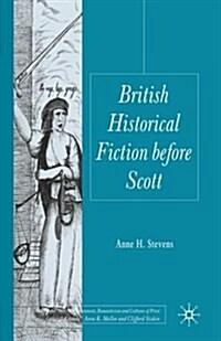 British Historical Fiction Before Scott (Paperback)