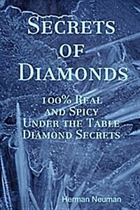 Secrets of Diamonds (Paperback)
