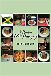 A Hungry Mi Hungry (Paperback)