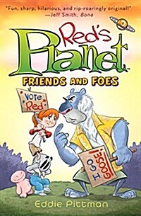 Reds Planet: Book 2: Friends and Foes (Hardcover)