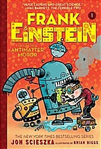 [중고] Frank Einstein and the Antimatter Motor (Frank Einstein Series #1): Book One (Paperback)