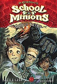 Gorilla Tactics: Dr. Critchlores School for Minions #2 (Paperback)