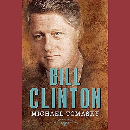 Bill Clinton: The American Presidents (MP3 CD)