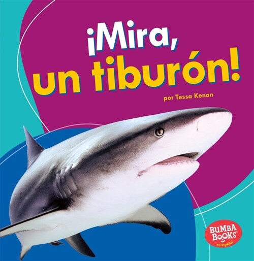 좲ira, Un Tibur?! (Look, a Shark!) (Paperback)