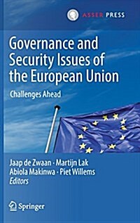 Governance and Security Issues of the European Union: Challenges Ahead (Hardcover, 2016)