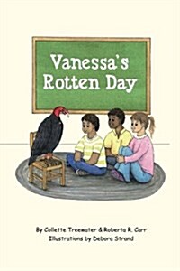 Vanessas Rotten Day (Paperback)