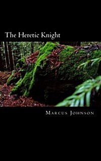 The Heretic Knight (Paperback)