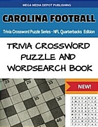 Carolina Football Trivia Crossword Puzzle Series - NFL Quarterbacks Edition (Paperback)
