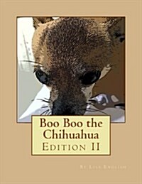 Boo Boo the Chihuahua (Paperback)
