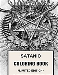 Satanic Coloring Book: Laveyan Inspired Satanic Bible Adult Coloring Book (Paperback)
