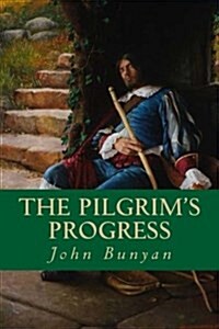 The Pilgrims Progress (Paperback)