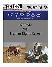 Nepal: 2015 Human Rights Report (Paperback)